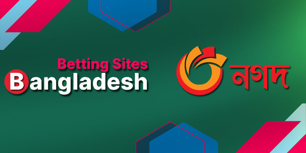 Nagad Betting Sites Bangladesh