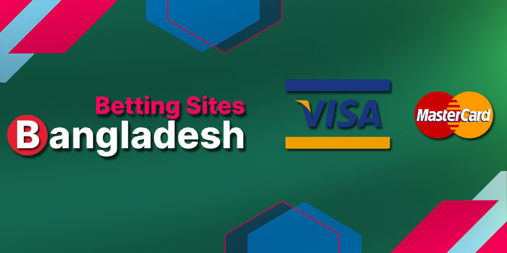 Visa Mastercard Betting Sites Bangladesh