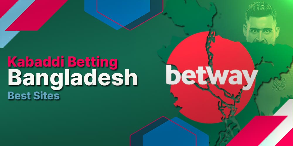 Best Kabaddi Betting site Bangladesh Betway