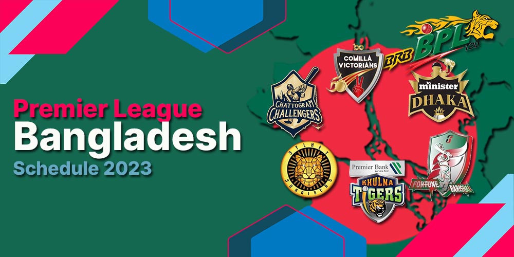 Bangladesh Premier League (BPL) Schedule 2023