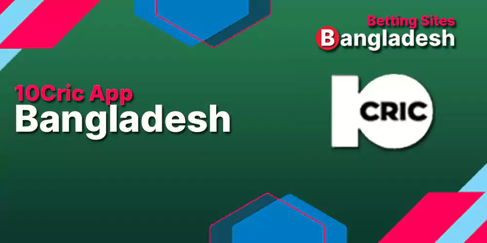 10Cric App Bangladesh