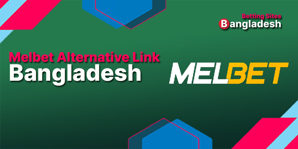 Melbet Alternative link Bangladesh