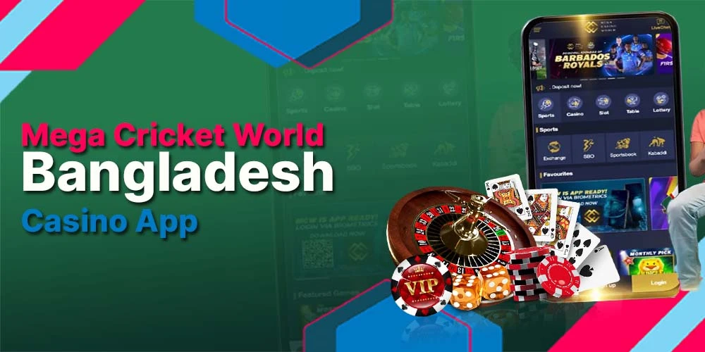 Mega Cricket World BD Casino Apps