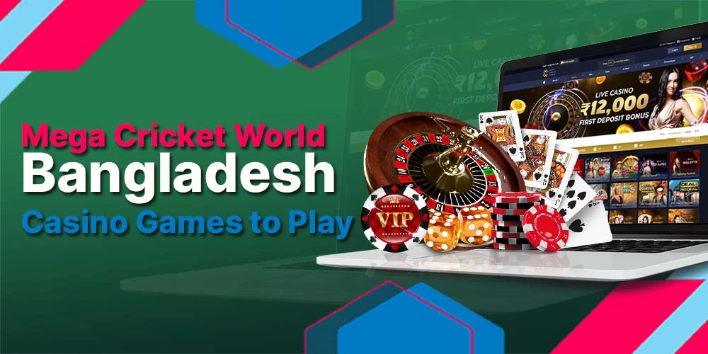 Play casino games at Mega Cricket World