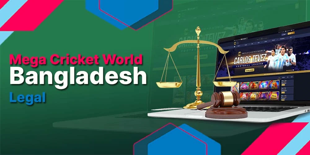 Mega Cricket World legal Gambling